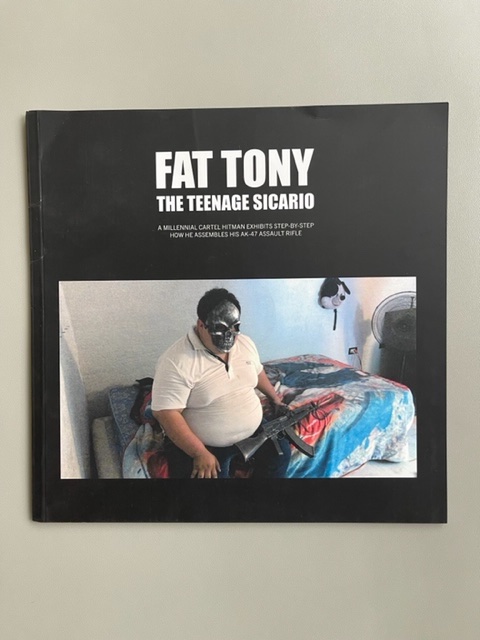 Fat Tony. The Teenage Sicario