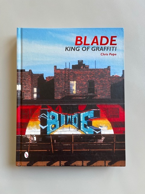 Blade. King of Graffiti (signed)