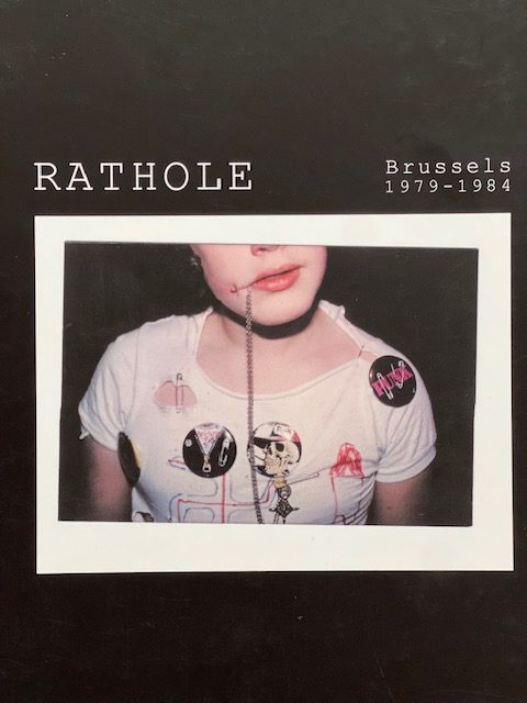 Rathole (Brussels 1979-1984)