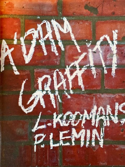 Amsterdam Graffiti 1981