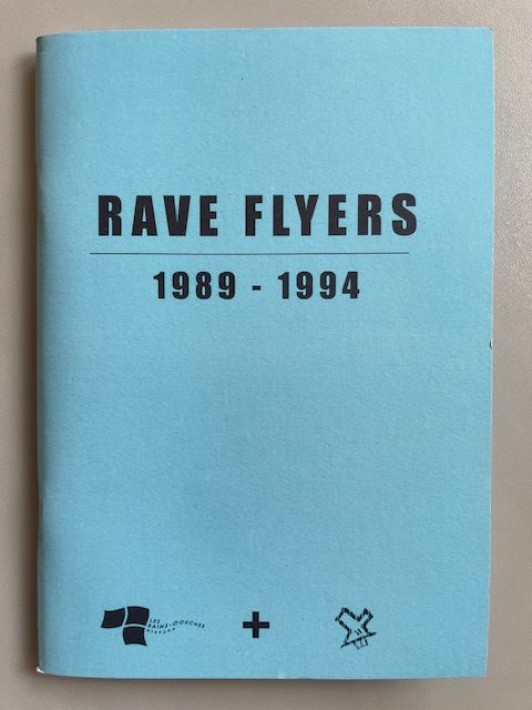 Rave Flyers (1989-1994)