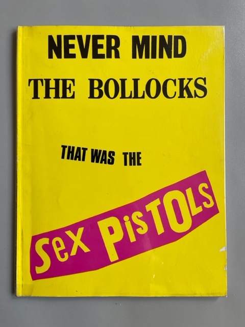 Never Mind the Bollocks (Song book)