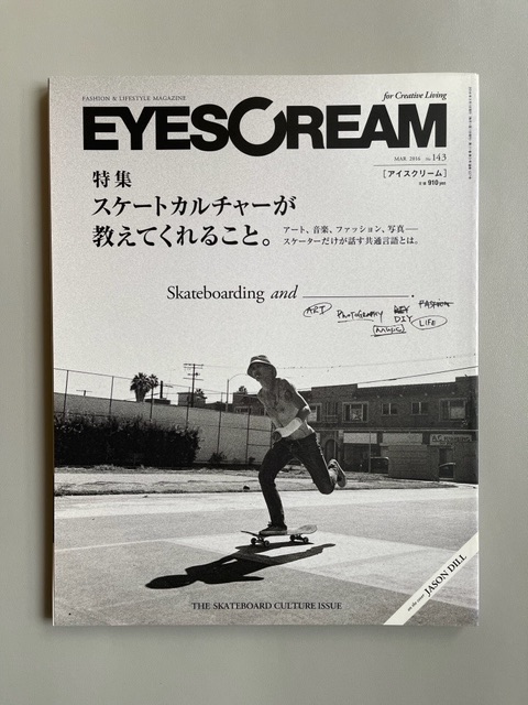 Eyescream (Skateboard Culture Issue)
